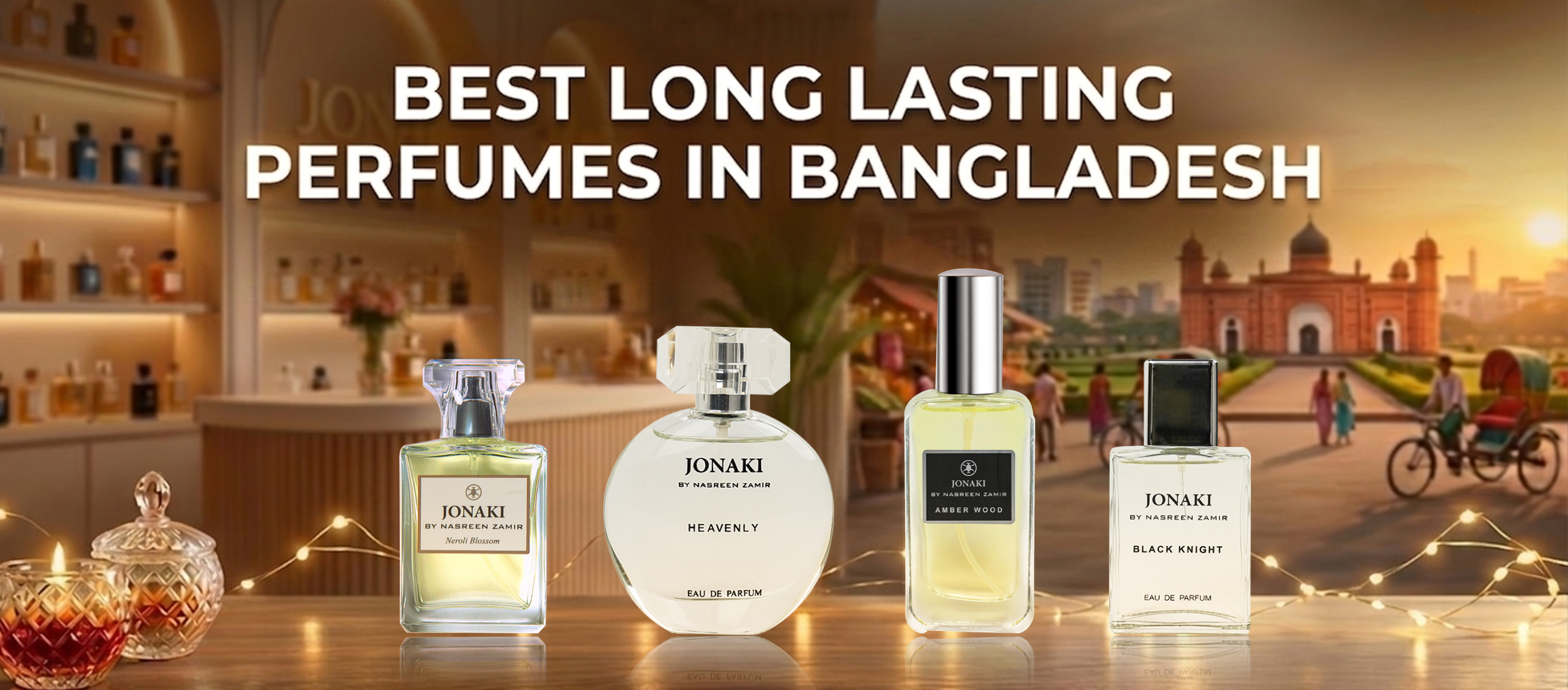 Best Long Lasting Perfumes in Bangladesh